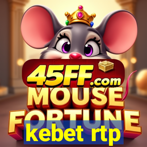 kebet rtp